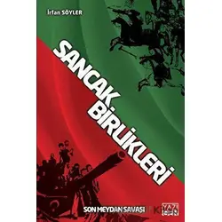 Sancak Birlikleri - İrfan Söyler - Yazıgen Yayınevi