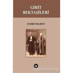 Girit Bektaşileri - Fahri Maden - La Kitap