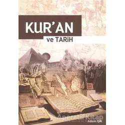 Kuran ve Tarih - Adem Işık - Cinius Yayınları
