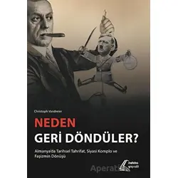 Neden Geri Döndüler? - Christoph Vandreier - Mehring Yayıncılık