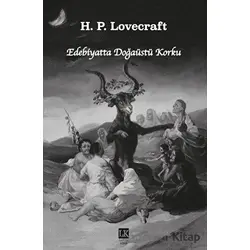 Edebiyatta Doğaüstü Korku - Howard Phillips Lovecraft - Laputa Kitap