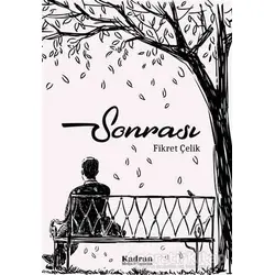 Sonrası - Fikret Çelik - Kadran Medya Yayıncılık