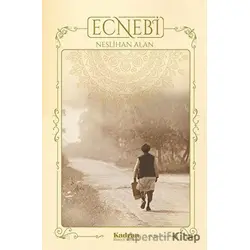 Ecnebi - Neslihan Alan - Kadran Medya Yayıncılık