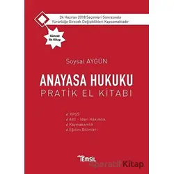 Anayasa Hukuku (Pratik El Kitabı) - Soysal Aygün - Temsil Kitap
