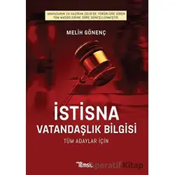 İstisna Vatandaşlık Bilgisi Tüm Adaylar İçin - Melih Gönenç - Temsil Kitap