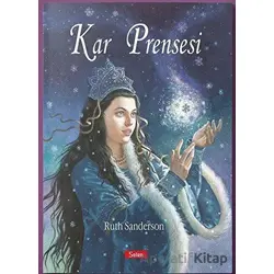 Kar Prensesi - Ruth Sanderson - Selen Çocuk