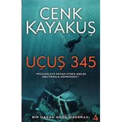Uçuş 345 - Cenk Kayakuş - Kanon Kitap