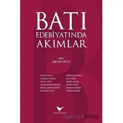 Batı Edebiyatında Akımlar - Nilüfer İlhan - Günce Yayınları