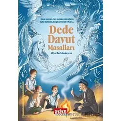 Dede Davut Masalları - Kolektif - Selen Çocuk