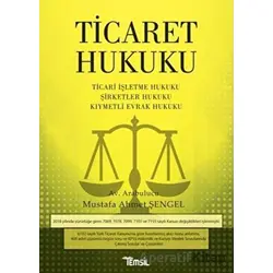 Ticaret Hukuku - Mustafa Ahmet Şengel - Temsil Kitap