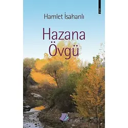 Hazana Övgü - Hamlet İsahanlı - Turay Kitap Yayıncılık