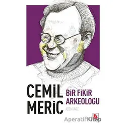 Cemil Meriç - Adem İnce - Bir Yayıncılık