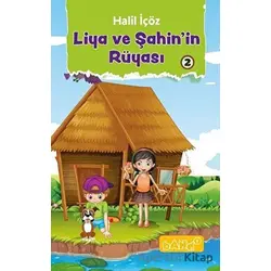 Liya ve Şahinin Rüyası 2 - Halil İçöz - Bando Yayınları