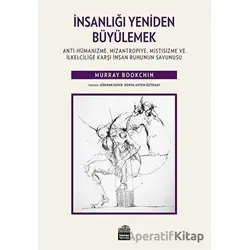 İnsanlığı Yeniden Büyülemek - Murray Bookchin - Sümer Yayıncılık