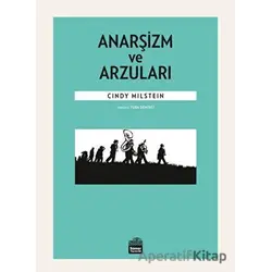 Anarşizm ve Arzuları - Cindy Milstein - Sümer Yayıncılık