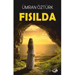Fısılda - Ümran Öztürk - Kırmızı ve Siyah Yayınevi