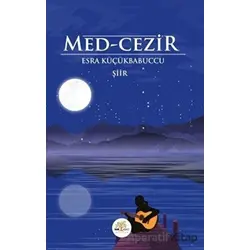 Med-Cezir - Esra Küçükbabuccu - Nar Ağacı Yayınları