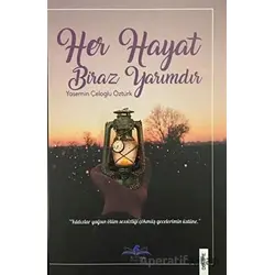 Her Hayat Biraz Yarımdır - Yasemin Çeloğlu Öztürk - Ritim Plus Yayınları