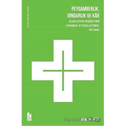Peygamberlik Dindarlık ve Kar - Ayman Reda - Bir Yayıncılık
