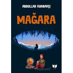 Mağara - Abdullah Kundakçı - Ateş Yayınları
