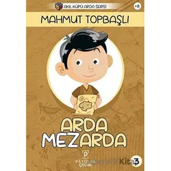 Arda Mezarda - Mahmut Topbaşlı - Payidar Çocuk