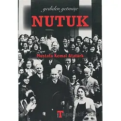 Yediden Yetmişe Nutuk - Mustafa Kemal Atatürk - Toplumsal Kitap