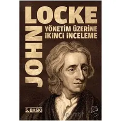 Yönetim Üzerine İkinci İnceleme - John Locke - Serbest Kitaplar