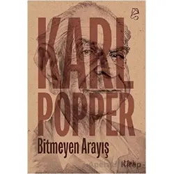 Bitmeyen Arayış - Karl Popper - Serbest Kitaplar