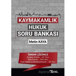 Kaymakamlık Hukuk Soru Bankası - Metin Kaya - Temsil Kitap
