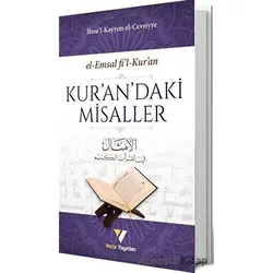 Kur’an’daki Misaller - İbn Kayyım el-Cevziyye - Veciz Yayınları