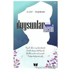 Duysunlar Beni - Azmi Taşdan - Ateş Yayınları