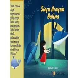 Suyu Arayan Balina - Berkant Kıray - Ateş Yayınları