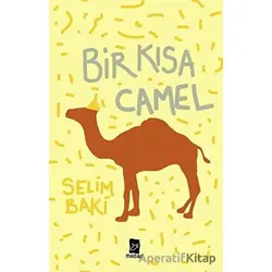 Bir Kısa Camel - Selim Baki - Mecaz Yayınları