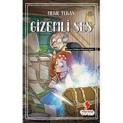 Gizemli Ses - Meriç Turan - Morena Yayınevi