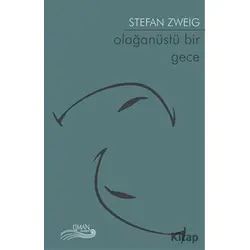 Olağanüstü Bir Gece - Stefan Zweig - Liman Yayınevi