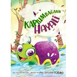 Kaplumbağanın Hayali - Samiye Abdurrahman Farih - Akide Şekeri