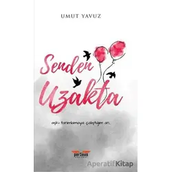 Senden Uzakta - Umut Yavuz - Perseus