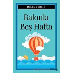 Balonla Beş Hafta - Jules Verne - Sıfır6 Yayınevi