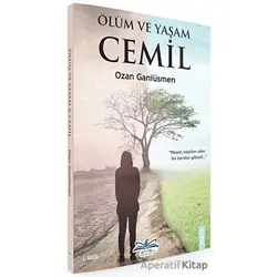 Ölüm ve Yaşam - Ozan Ganiüsmen - Ritim Plus Yayınları