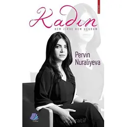 Kadın - Pervin Nuraliyeva - Turay Kitap Yayıncılık