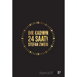 Bir Kadının 24 Saati - Stefan Zweig - Potink Kitap