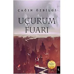 Uçurum Fuarı - Çağın Özbilgi - Klaros Yayınları