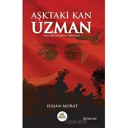 Aşktaki Kan Uzman - Hasan Murat - Nar Ağacı Yayınları