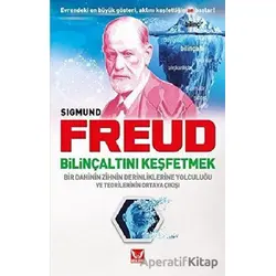 Bilinçaltını Keşfetmek - Sigmund Freud - İkilem Yayınevi