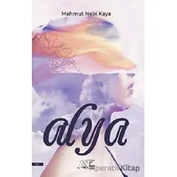 Alya - Mahmut Nebi Kaya - Kuytu Yayınları