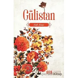 Gülistan - Sadi Şirazi - Çağdaş Kitap
