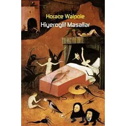 Hiyeroglif Masallar - Horace Walpole - Laputa Kitap