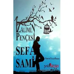Zalimin Pençesi - Sefa Sami - Yılkad Yayınları