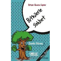 Bitkilerle Sohbet - Durdu Güneş - Gülnar Yayınları