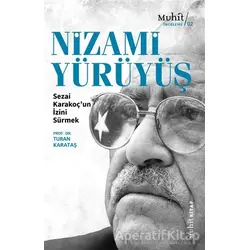 Nizami Yürüyüş - Turan Karataş - Muhit Kitap